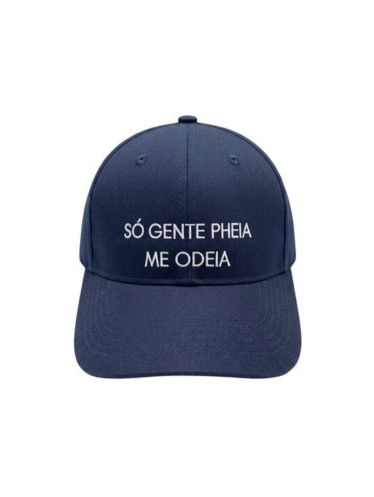 Cap - Only Pheia People Hate Me